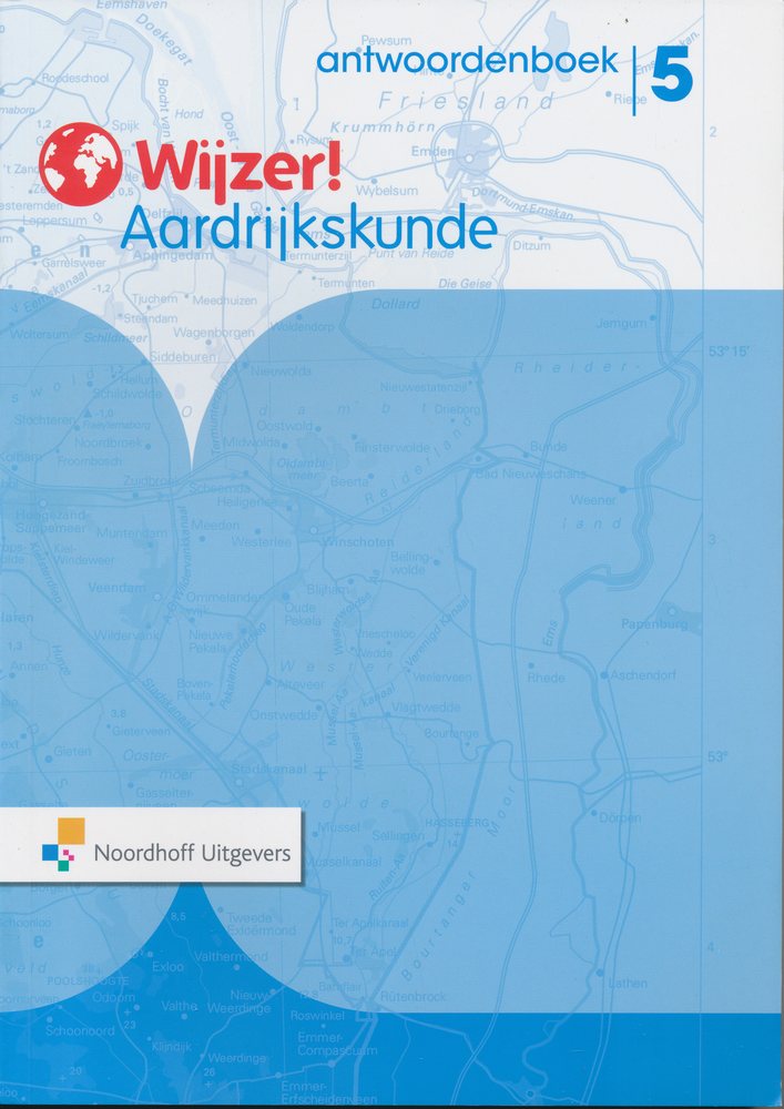 Wijzer! Aardrijkskunde antwoordenboek groep 5
