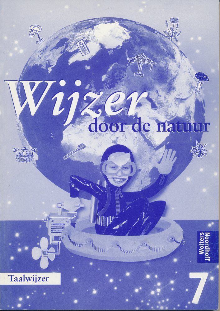 Wijzer door de Natuur versie 1 Taalwijzer groep 7