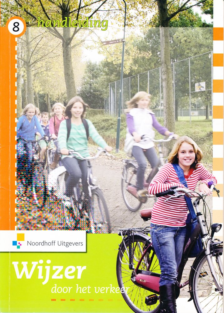Wijzer door het verkeer versie 2 Handleiding groep 8
