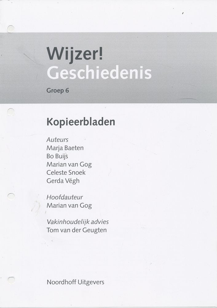 Wijzer! Geschiedenis Kopieerbladen groep 6 (ex toetsen zie omschrijving)
