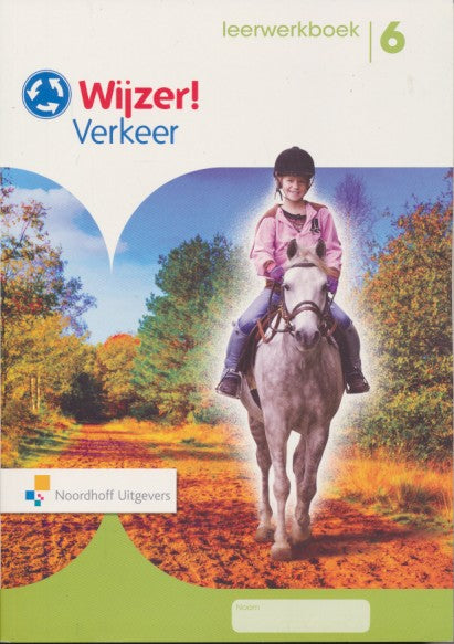 Wijzer! Verkeer Leerwerkboek groep 6
