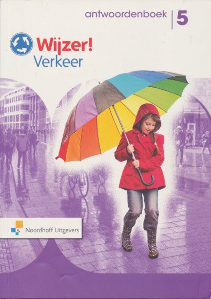 Wijzer! Verkeer Antwoordenboek groep 5