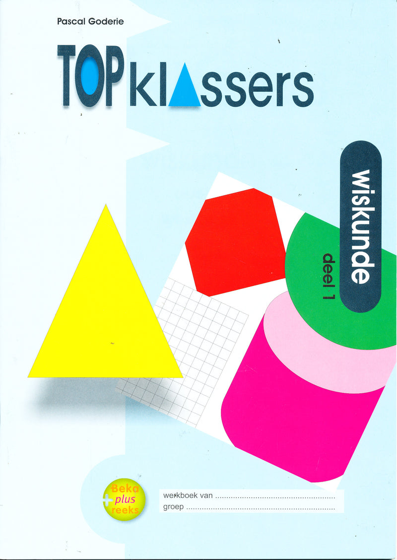 Topklassers Werkboek Wiskunde deel 1 (per stuk)