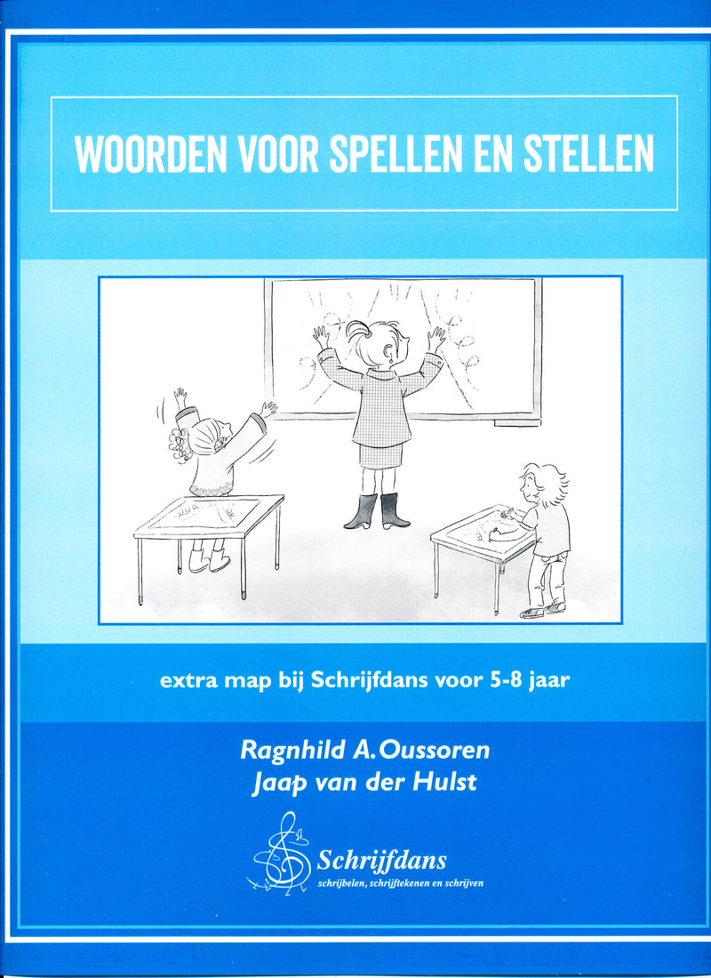 Schrijfdans Woorden voor Spellen en Stellen