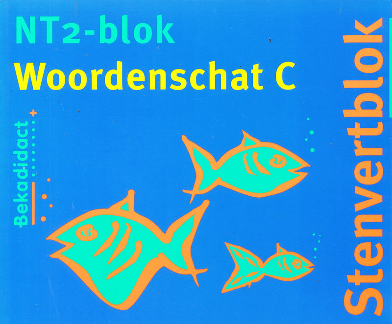 Stenvert NT2 Blok Woordenschat C