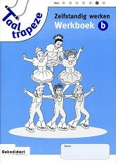 Taaltrapeze zelfstandig werkboek 6B (per stuk)
