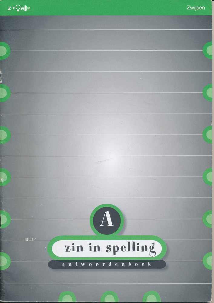 Zin in Spelling versie 2 Antwoordenboek A groep 4