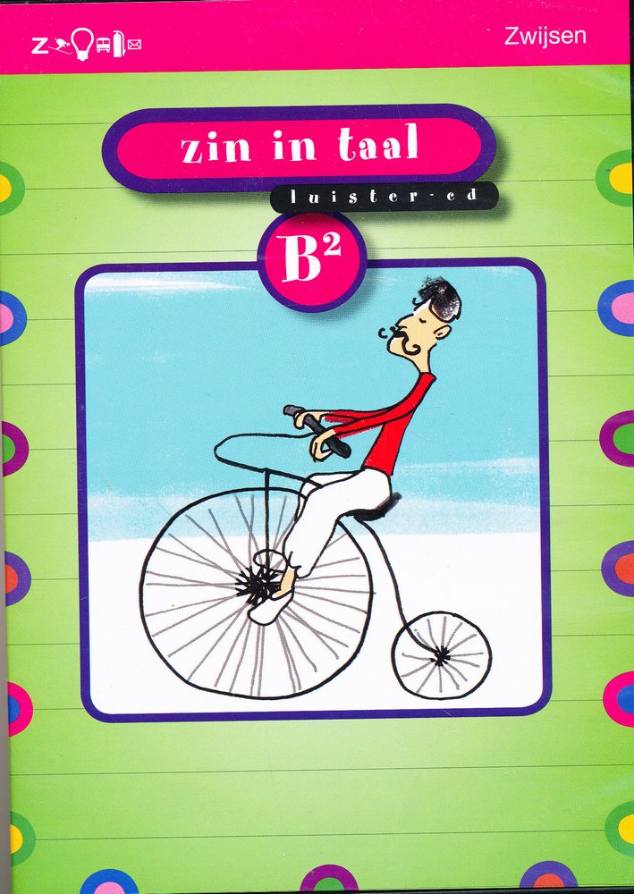 Zin in Taal versie 2 Luister cd B2