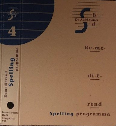 Remediërend Programma Spelling Zuid-Vallei 4