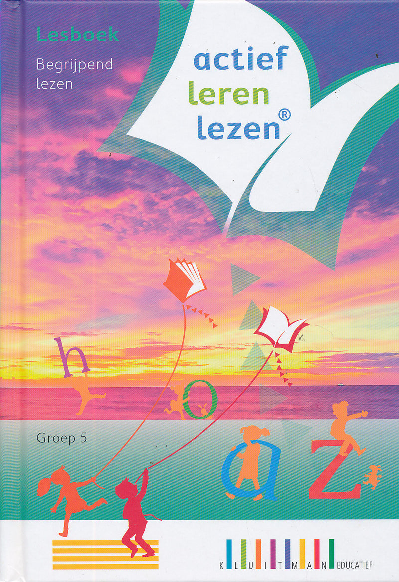 Actief leren lezen Lesboek Begrijpend lezen groep 5