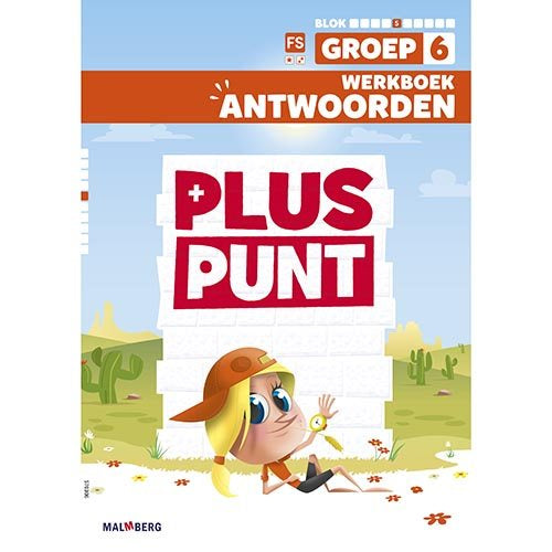 Pluspunt versie 4 Antwoorden werkboek blok 5 groep 6 FS