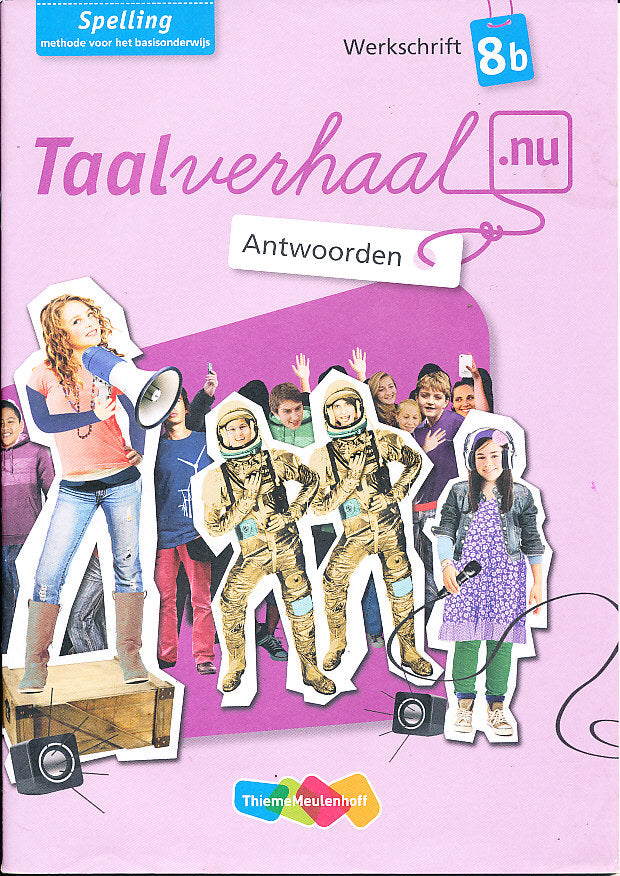 Taalverhaal Nu Antwoorden Werkschrift Spelling 8B