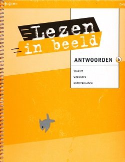 Lezen in Beeld antwoordenboek B groep 5