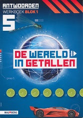 De wereld in Getallen versie 5 Antwoorden blok 1 groep 5
