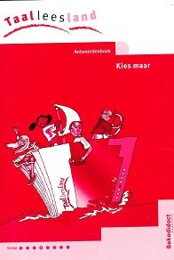 Taalleesland versie 2 Antwoordenboek Kies Maar groep 4