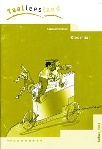 Taalleesland versie 2 Antwoordenboek Kies Maar groep 5