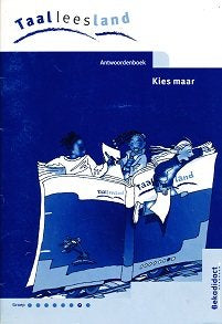 Taalleesland versie 2 Antwoordenboek Kies Maar groep 7