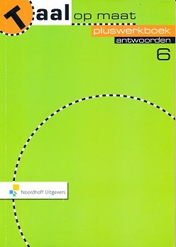 Taal op Maat versie 2 Antwoorden Pluswerkboek groep 6