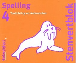 Stenvert Antwoorden Spelling 4 groep 6