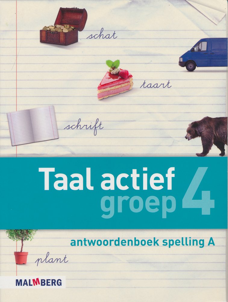 Taal Actief versie 4 Antwoordenboek Spelling 4A