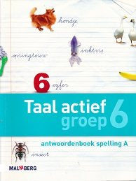 Taal Actief versie 4 Antwoordenboek Spelling 6A