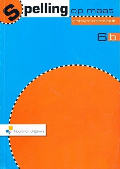 Spelling op Maat versie 2 Antwoordenboek 6B
