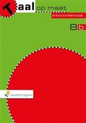 Taal op Maat versie 2 Antwoordenboek 8B