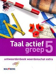 Taal Actief versie 4 Antwoordenboek Woordenschat groep 5