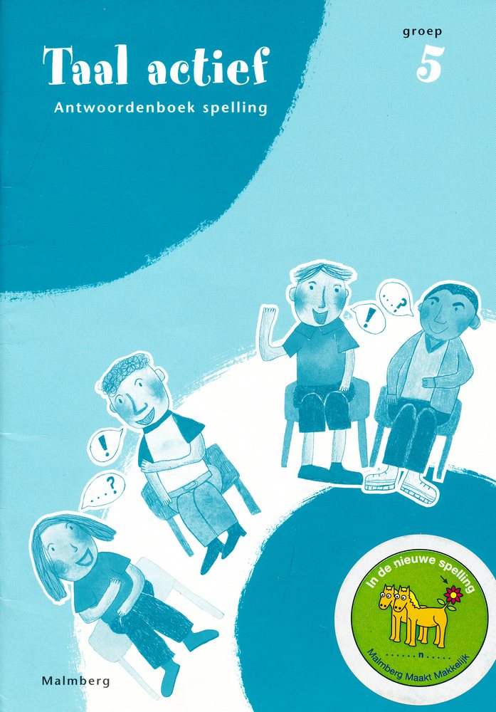 Taal Actief versie 3 Antwoordenboek Spelling groep 5