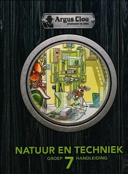Argus Clou Natuur en Techniek handleiding groep 7 incompleet
