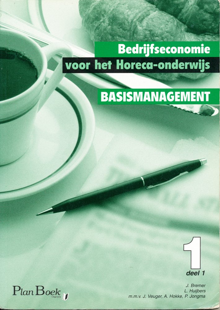 Bedrijfseconomie voor het horeca onderwijs deel 1