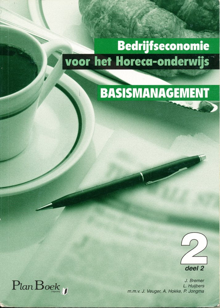 Bedrijfseconomie voor het horeca onderwijs deel 2