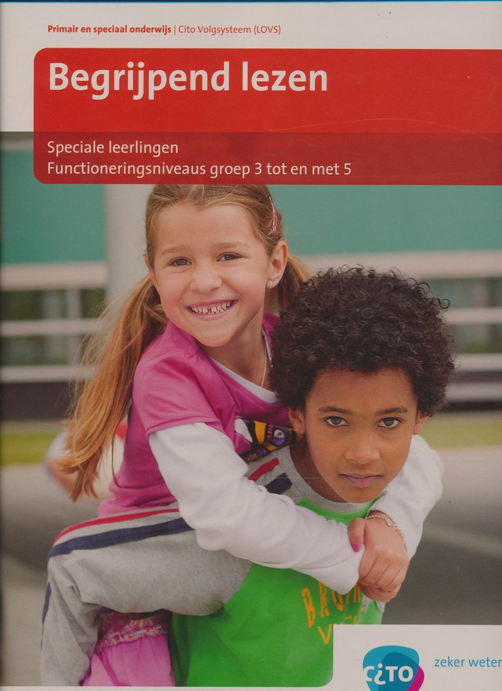 CITO/LOVS (2008) Begrijpend Lezen Speciale leerlingen groep 3-5