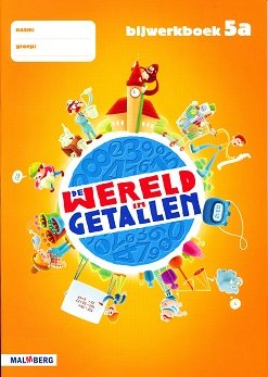 De wereld in Getallen versie 4 bijwerkboek 5A (per stuk)