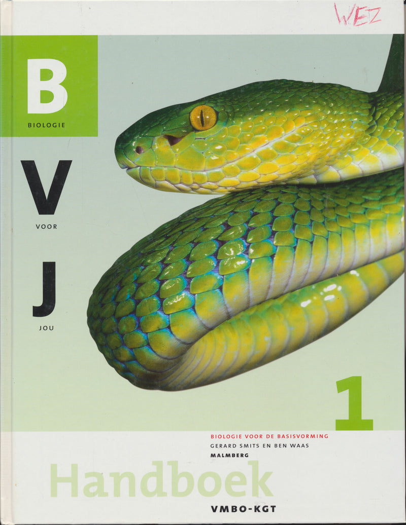Biologie Voor Jou  Handboek 1 VMBO-KGT