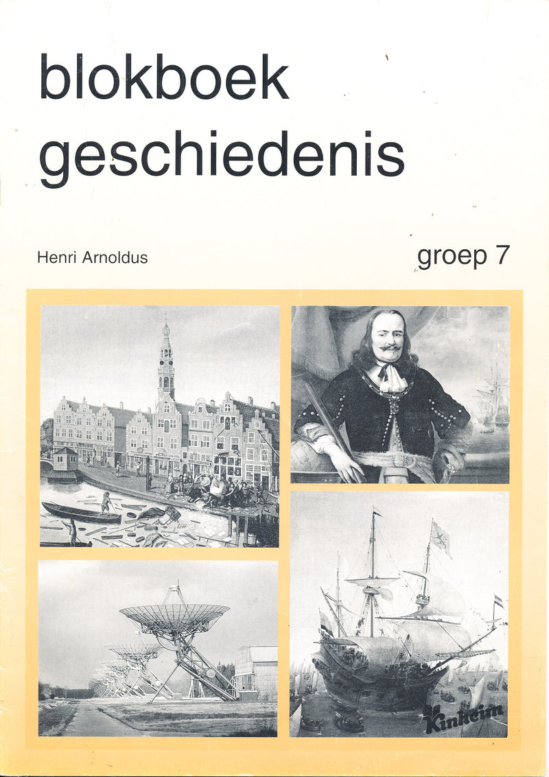 Kinheim Blokboek geschiedenis groep 7 (per stuk)