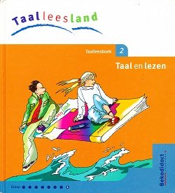 Taalleesland versie 2 Leerlingenboek Taal en Lezen groep 8 deel 2