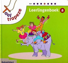 Taaltrapeze Leerlingenboek 4A