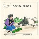Leeslijn versie 1 Spoorzoekers leesfase 3 Bor helpt Bas