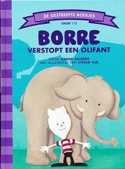 De gestreepte boekjes Borre Verstopt een Olifant groep 1-2