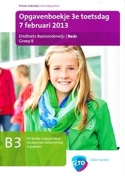 Eindcito groep 8 (2013) B3 zie omschr. (zie hierboven N of B)