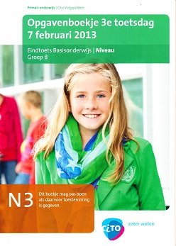 Eindcito groep 8 (2013) N3 zie omschr. (zie hierboven N of B)