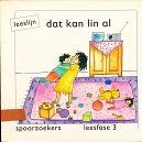 Leeslijn versie 1 Spoorzoekers leesfase 3 Dat kan Lin al