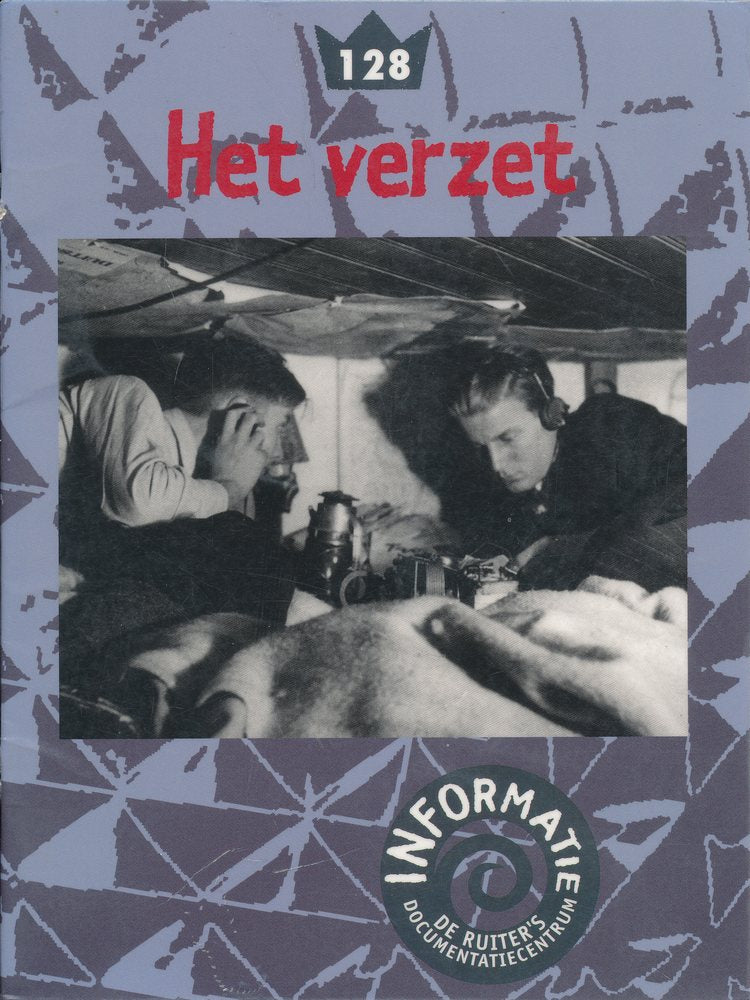 De Ruiter's informatie 128 Het verzet