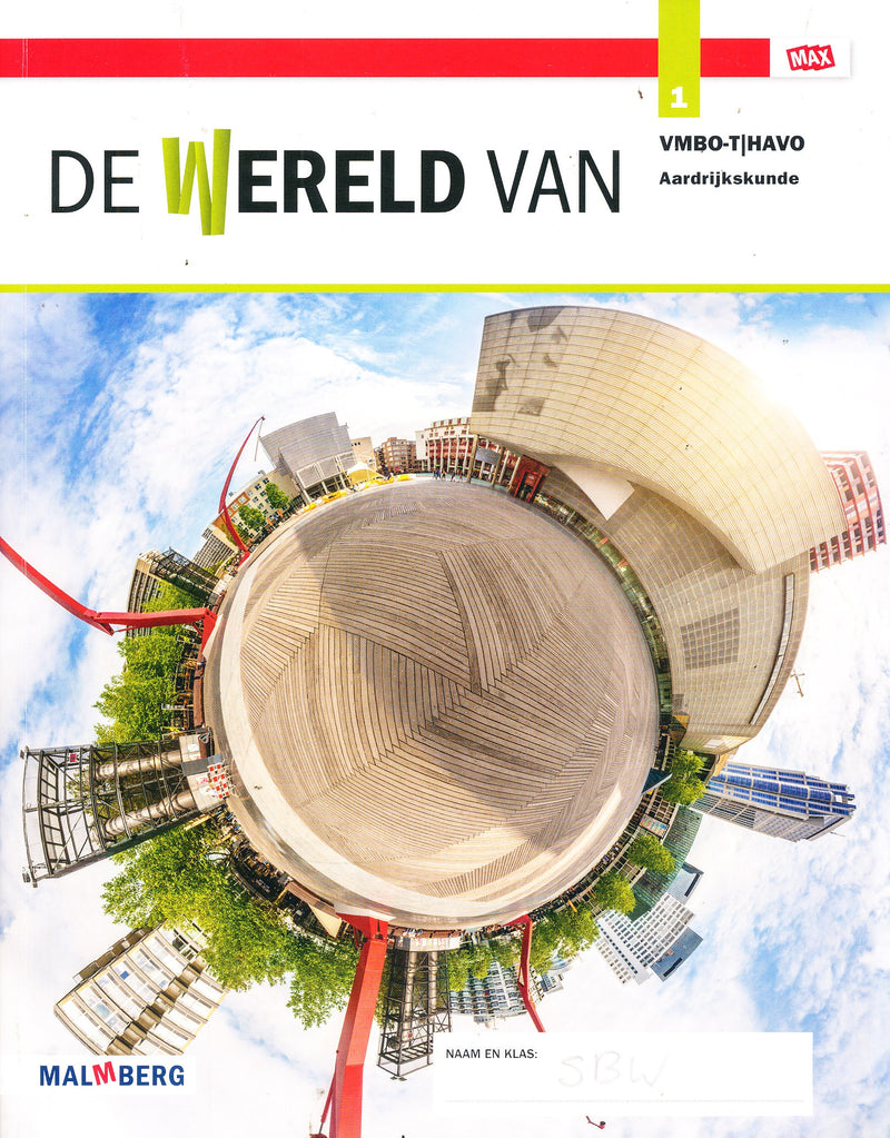 De wereld van Aardijkskunde Boek 1 VMBO-T/HAVO