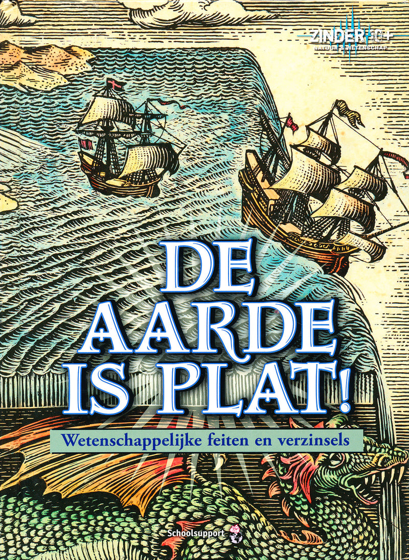 Zinder 10+ Natuur en Wetenschap, De aarde is plat!