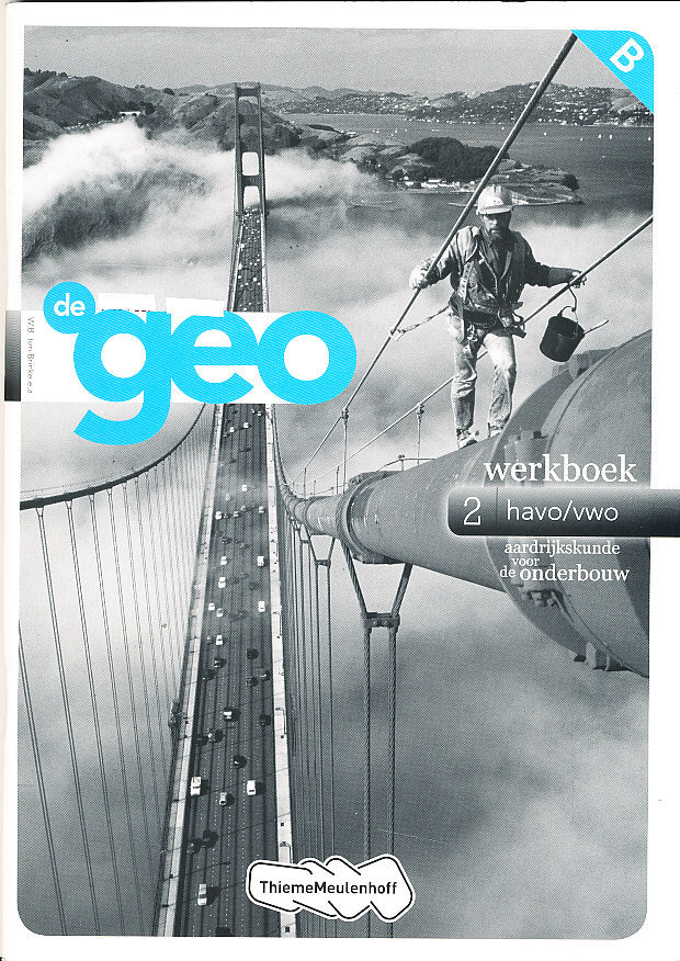 de Geo 2 Werkboek HAVO-VWO 9789006372793