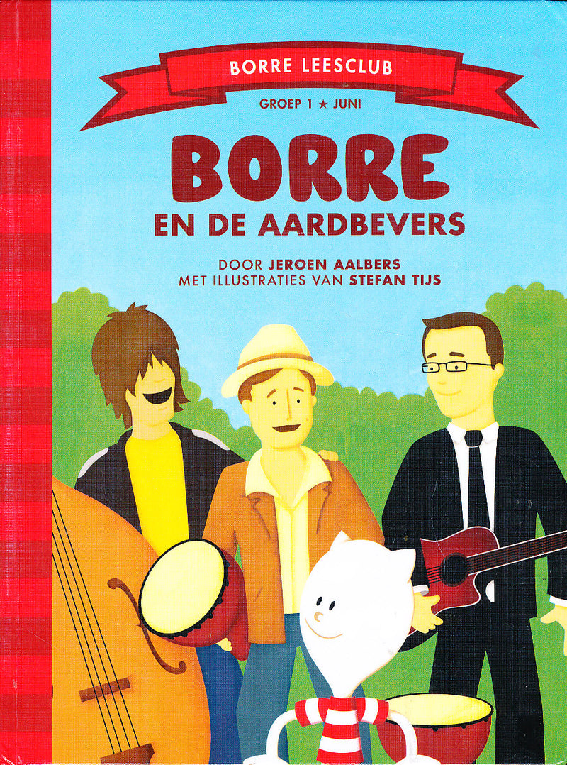 Borre en de Aardbevers groep 1