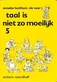 Taal is niet zo moeilijk Leerlingenboek 5