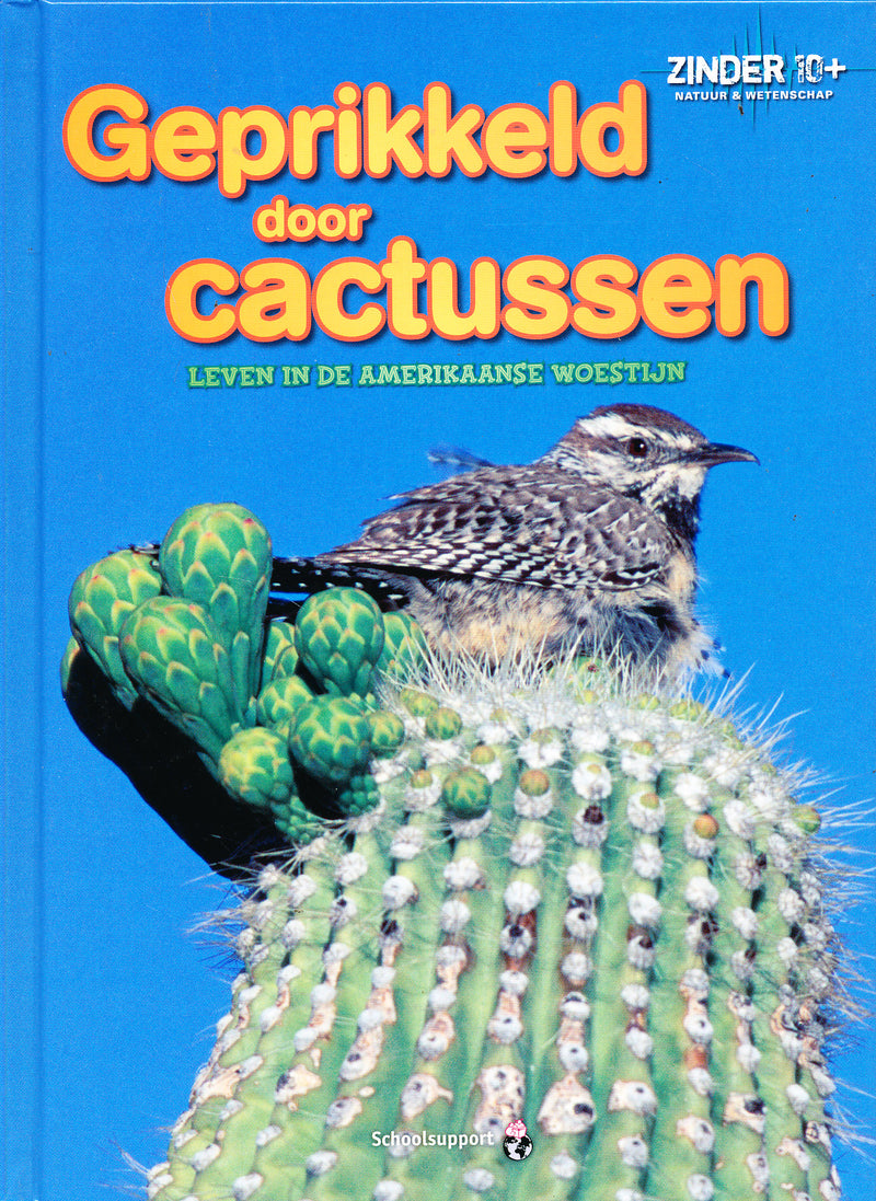 Zinder 10+ Natuur en Wetenschap, Geprikkeld door cactussen